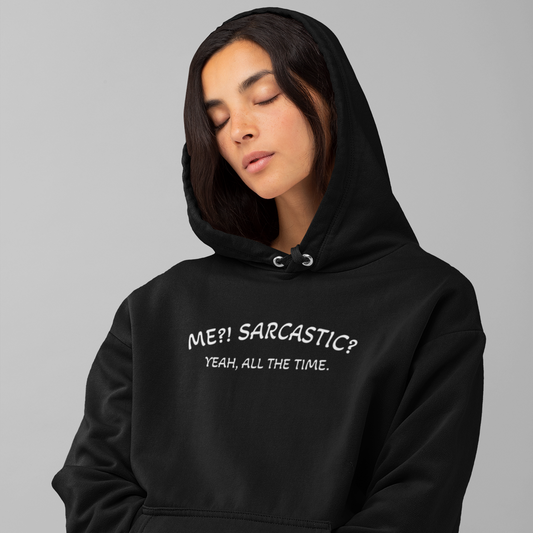 Sarcastic Hoodie